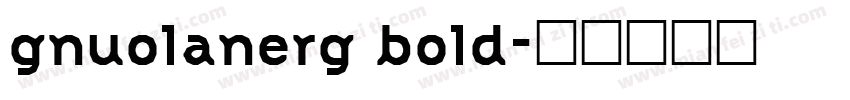 gnuolanerg bold字体转换